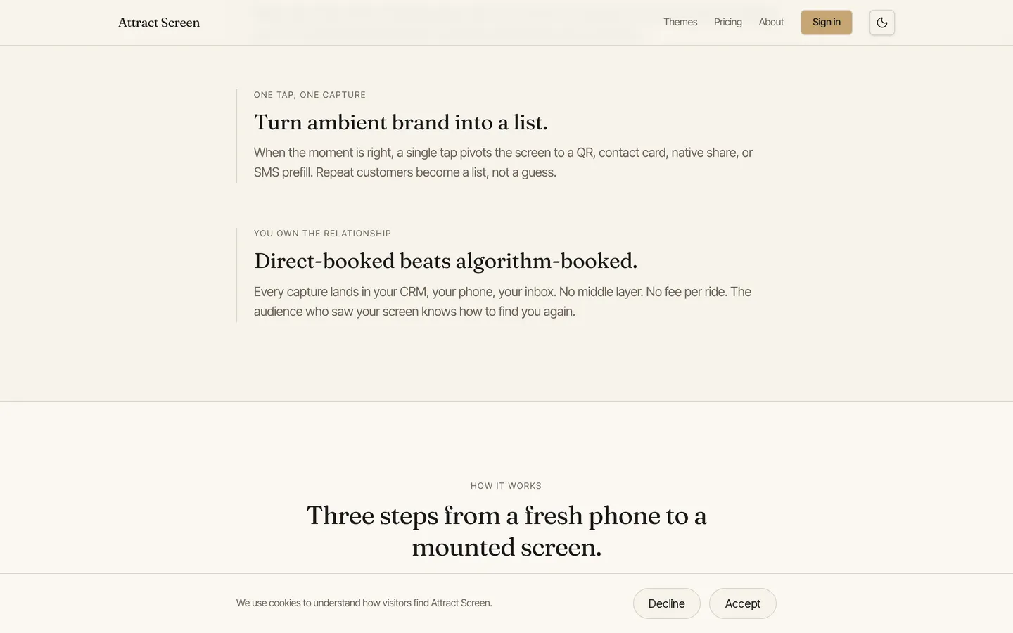 Attract Screen explainer — "Turn ambient brand into a list" and "Direct-booked beats algorithm-booked" — every capture lands in your own CRM, phone, and inbox