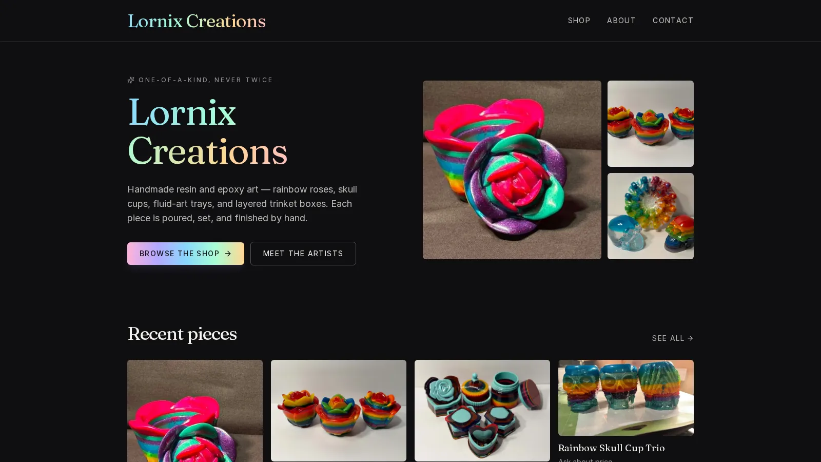 Lornix Creations homepage — a dark-mode storefront for one-of-a-kind handmade resin and epoxy art with featured pieces and a Browse the Shop CTA